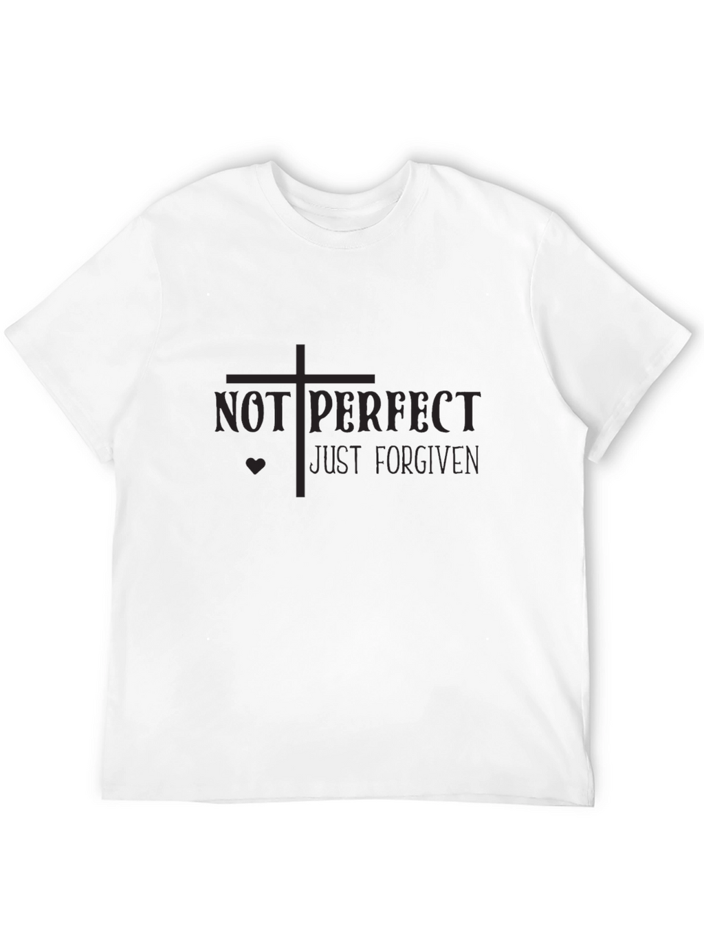 Not Perfect Just Forgiven Black T-Shirt