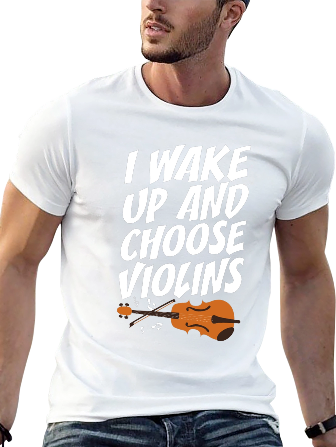 I Wake Up And Choose Violins T-Shirt