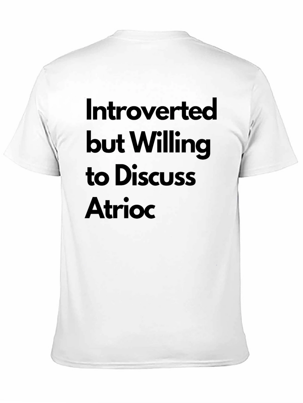 Introverted Atrioc T-Shirt