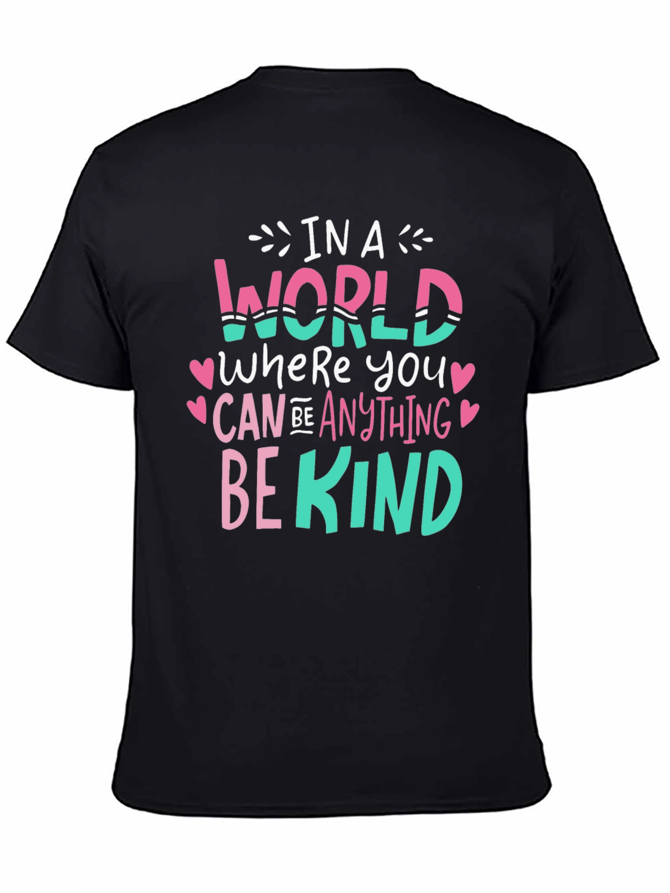 Be Kind Graphic Tee - Inspirational Message T-Shirt