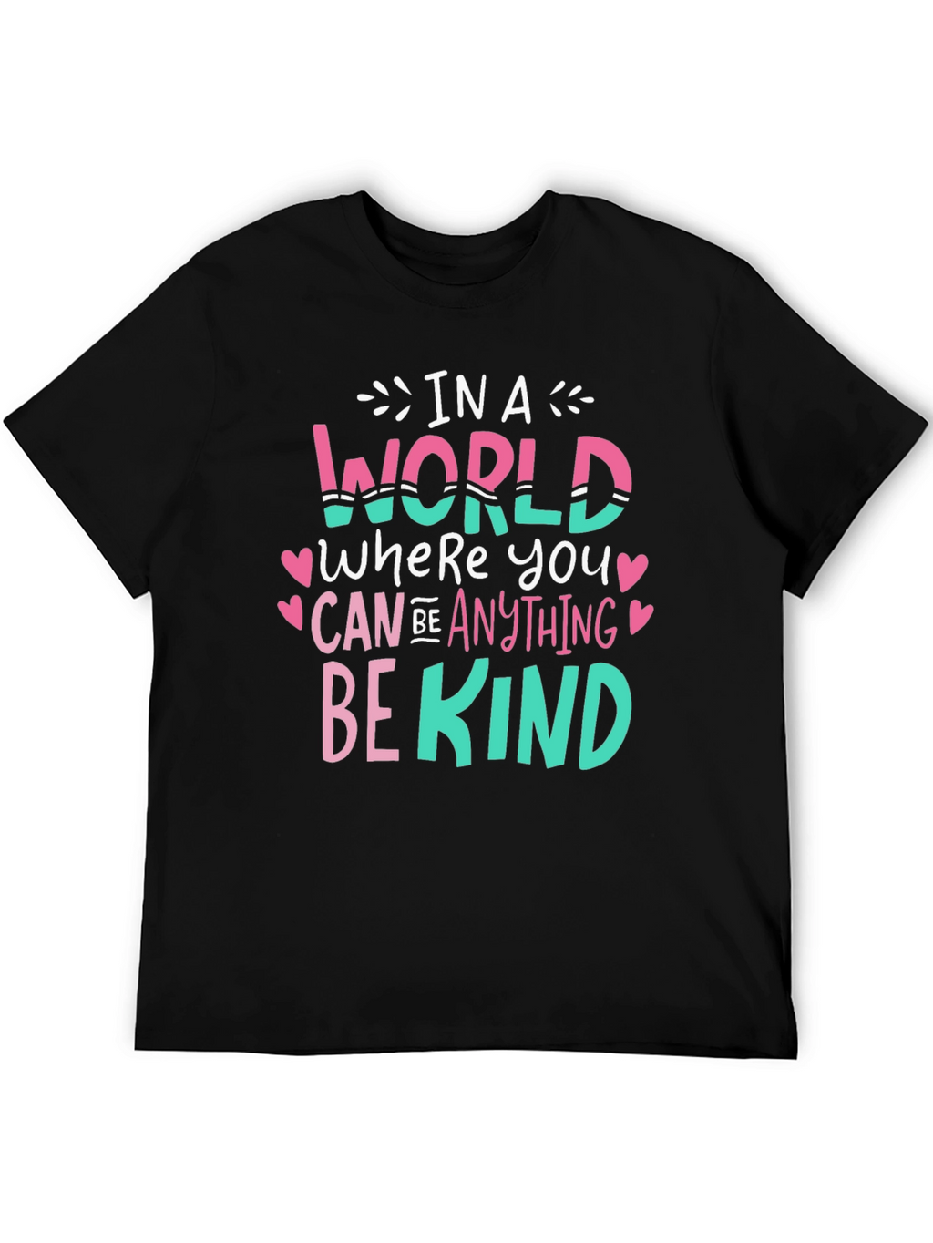 Be Kind Graphic Tee - Inspirational Message T-Shirt