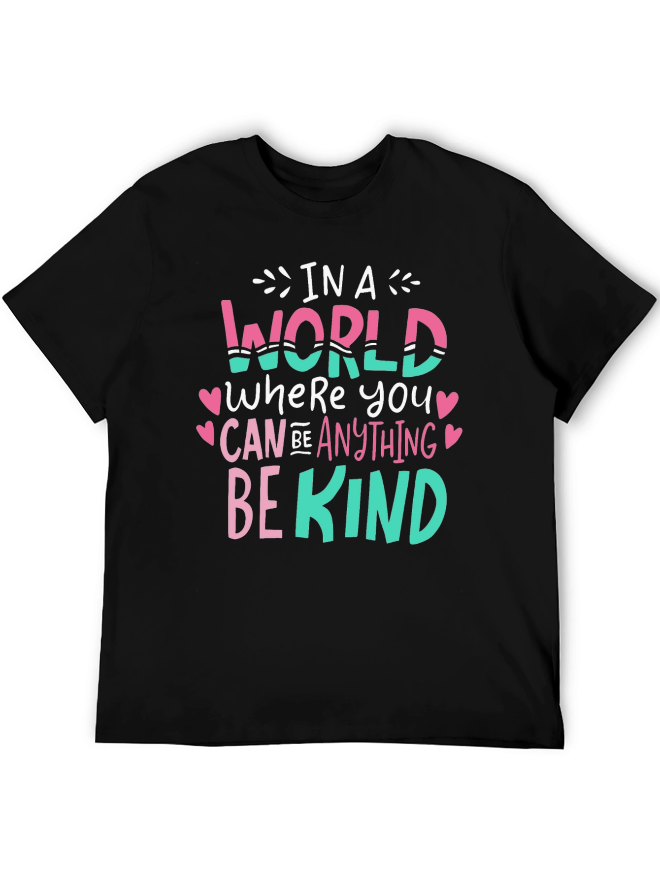 Be Kind Graphic Tee - Inspirational Message T-Shirt