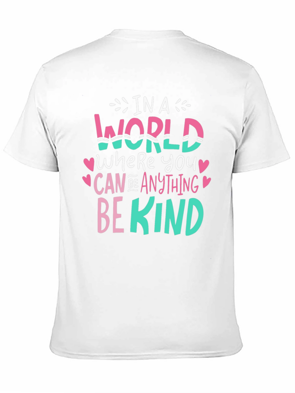 Be Kind Graphic Tee - Inspirational Message T-Shirt