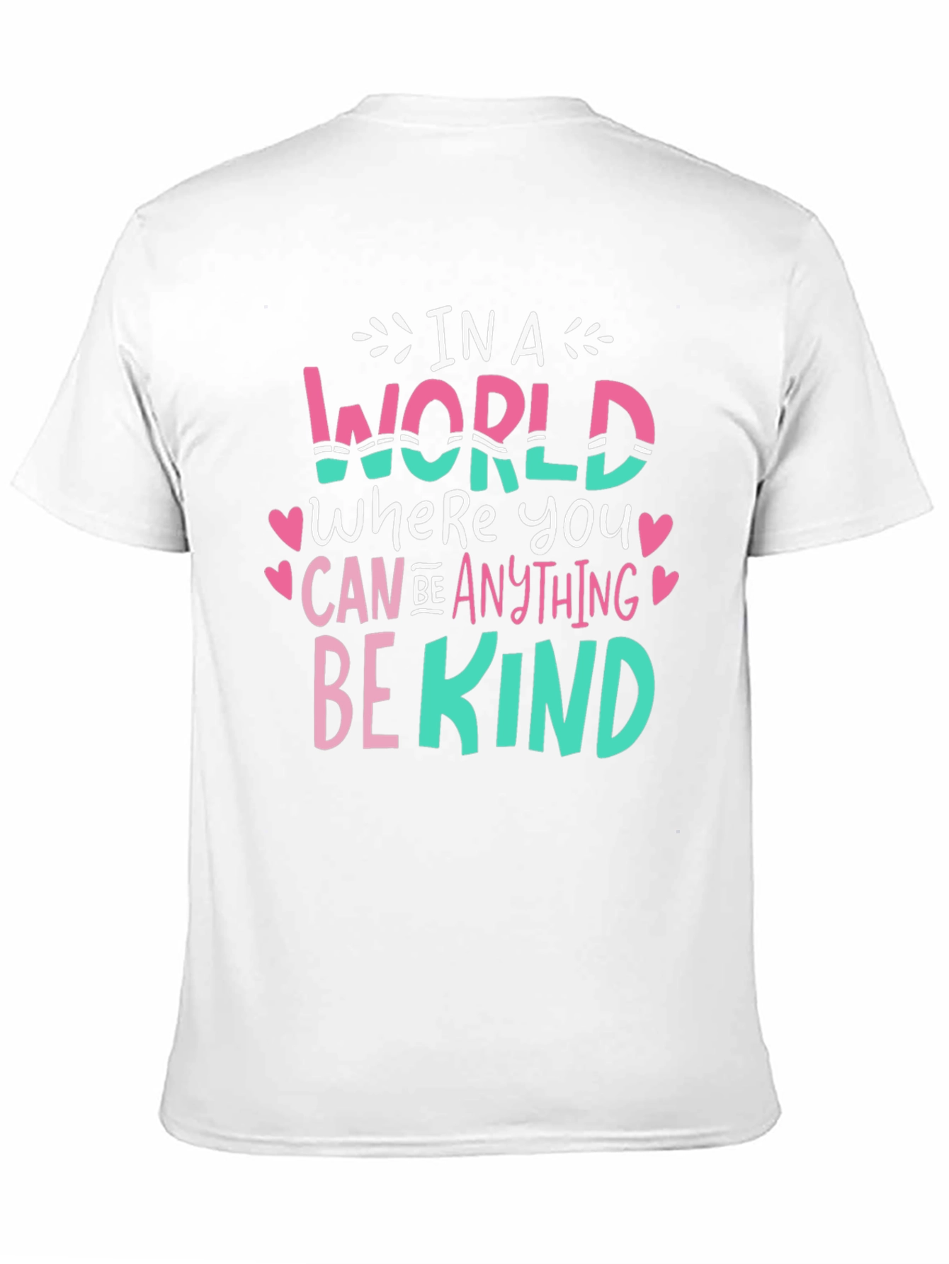 Be Kind Graphic Tee - Inspirational Message T-Shirt