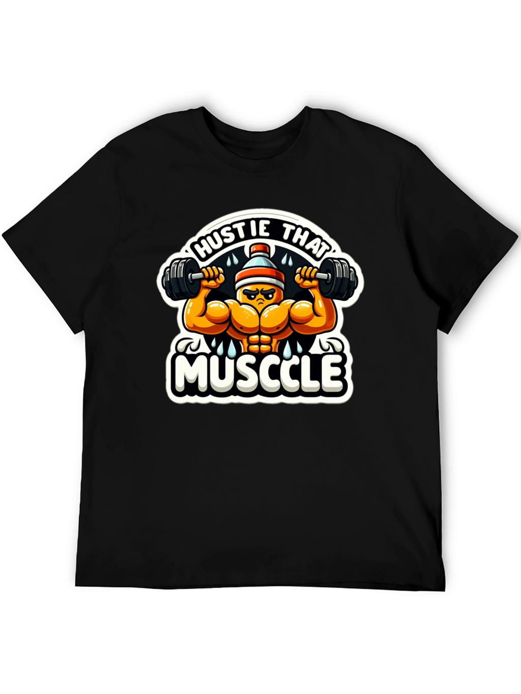 Hustle That Muscle Black T-Shirt