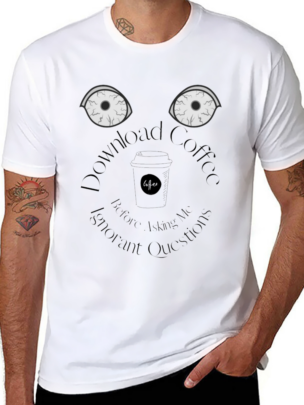 Download Coffee T-Shirt - Funny Sarcastic Graphic Tee