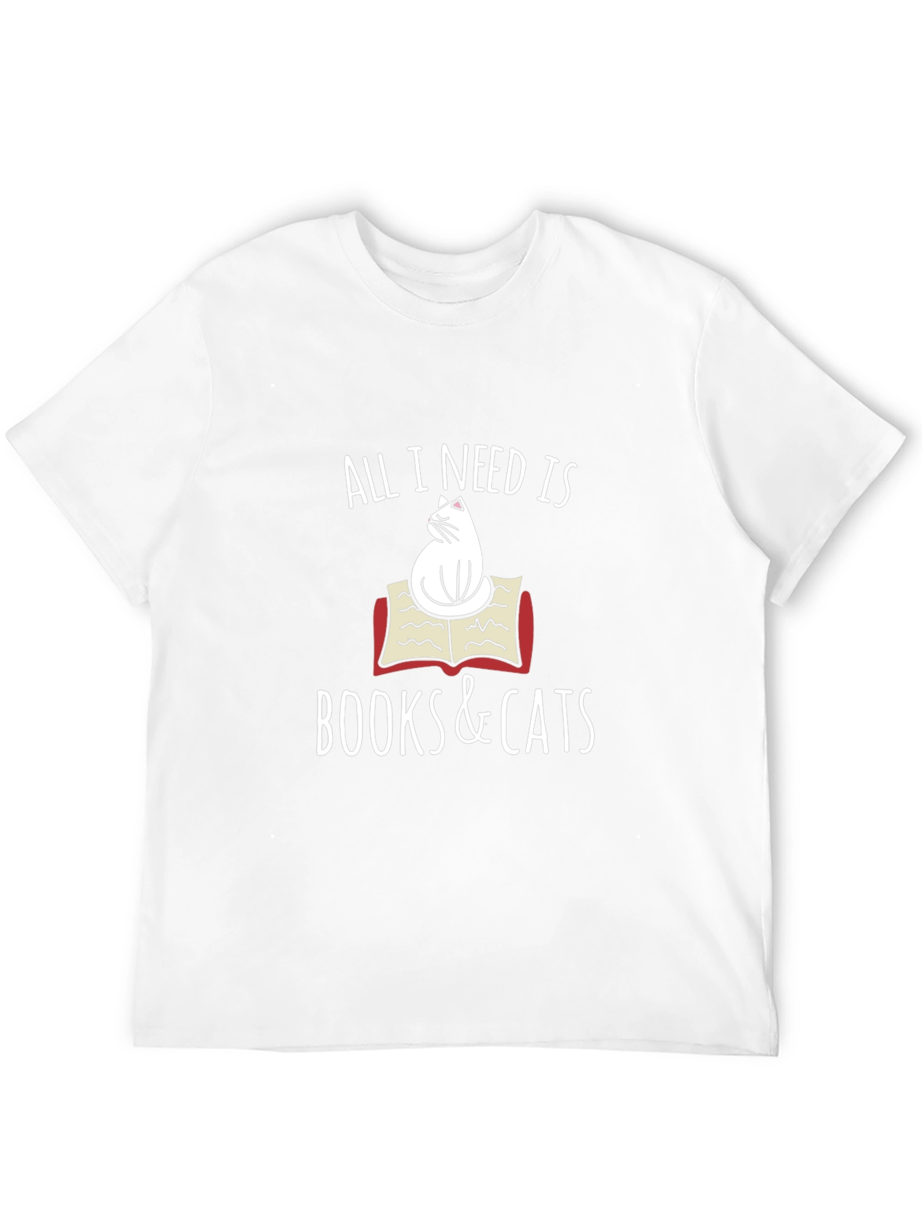 All I Need Is Books & Cats T-Shirt