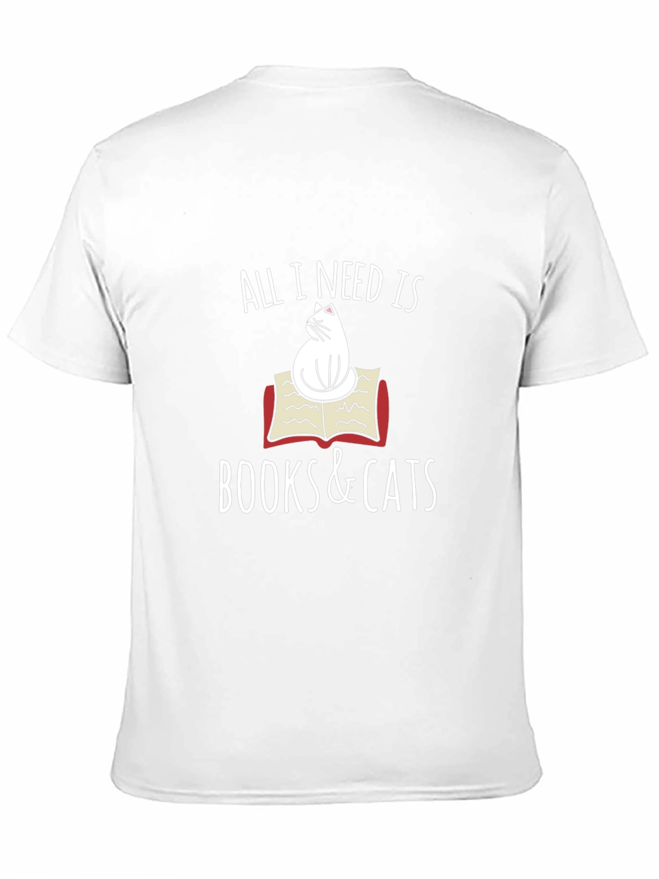 All I Need Is Books & Cats T-Shirt