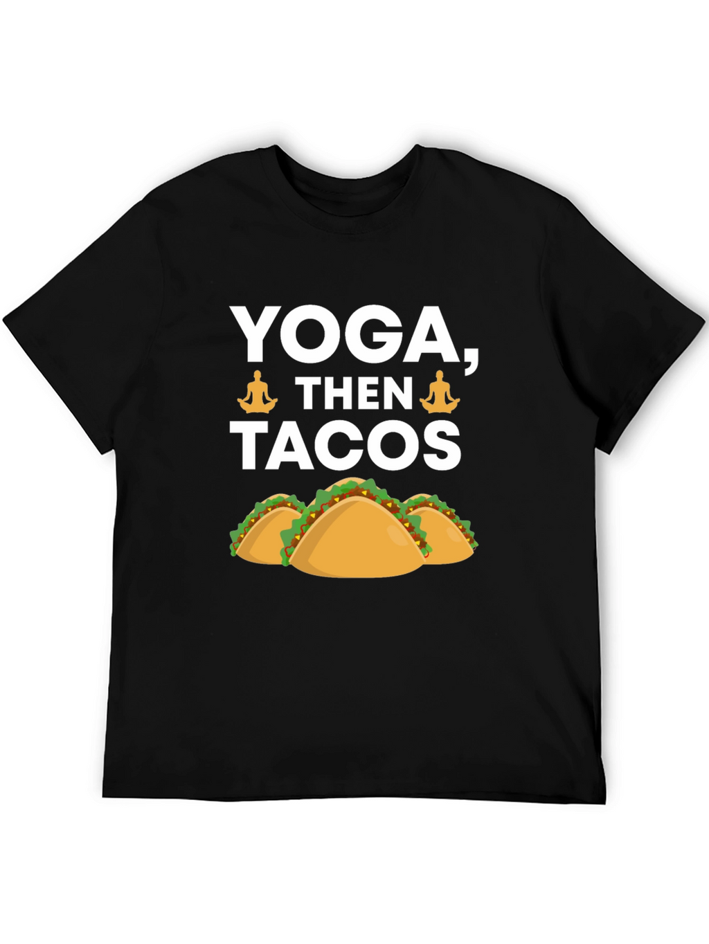 Yoga Then Tacos Graphic Tee - Black
