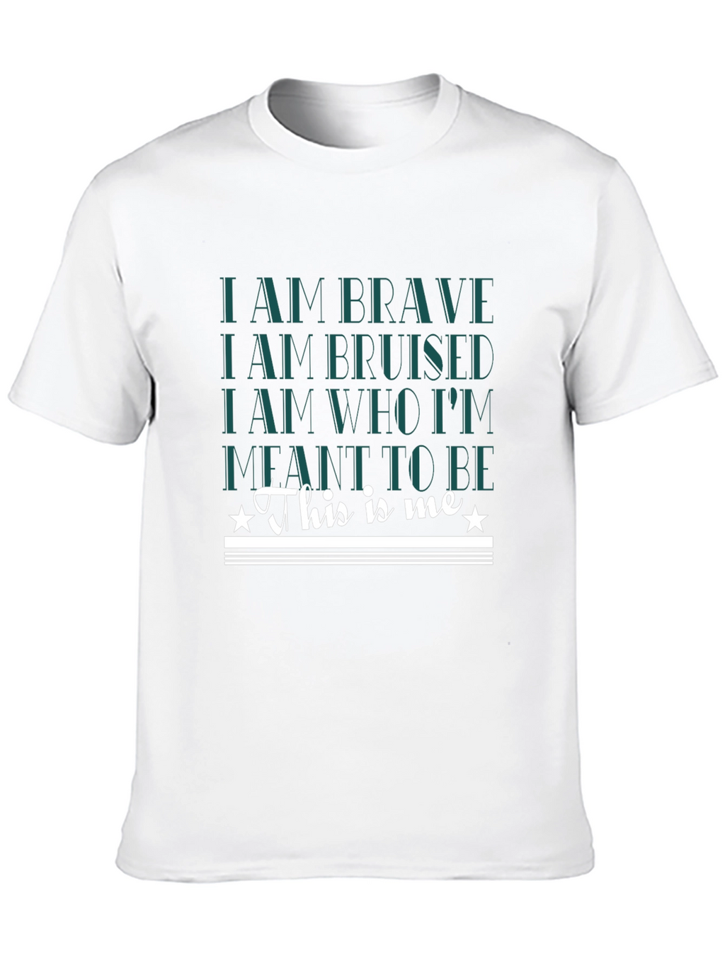 Brave Bruised T-Shirt - This Is Me