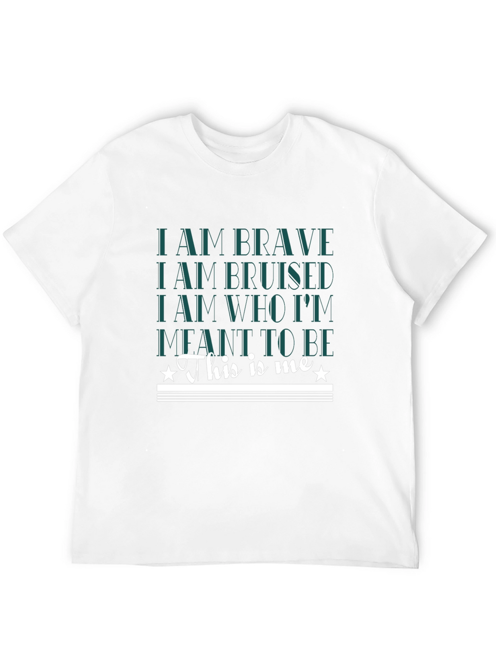 Brave Bruised T-Shirt - This Is Me