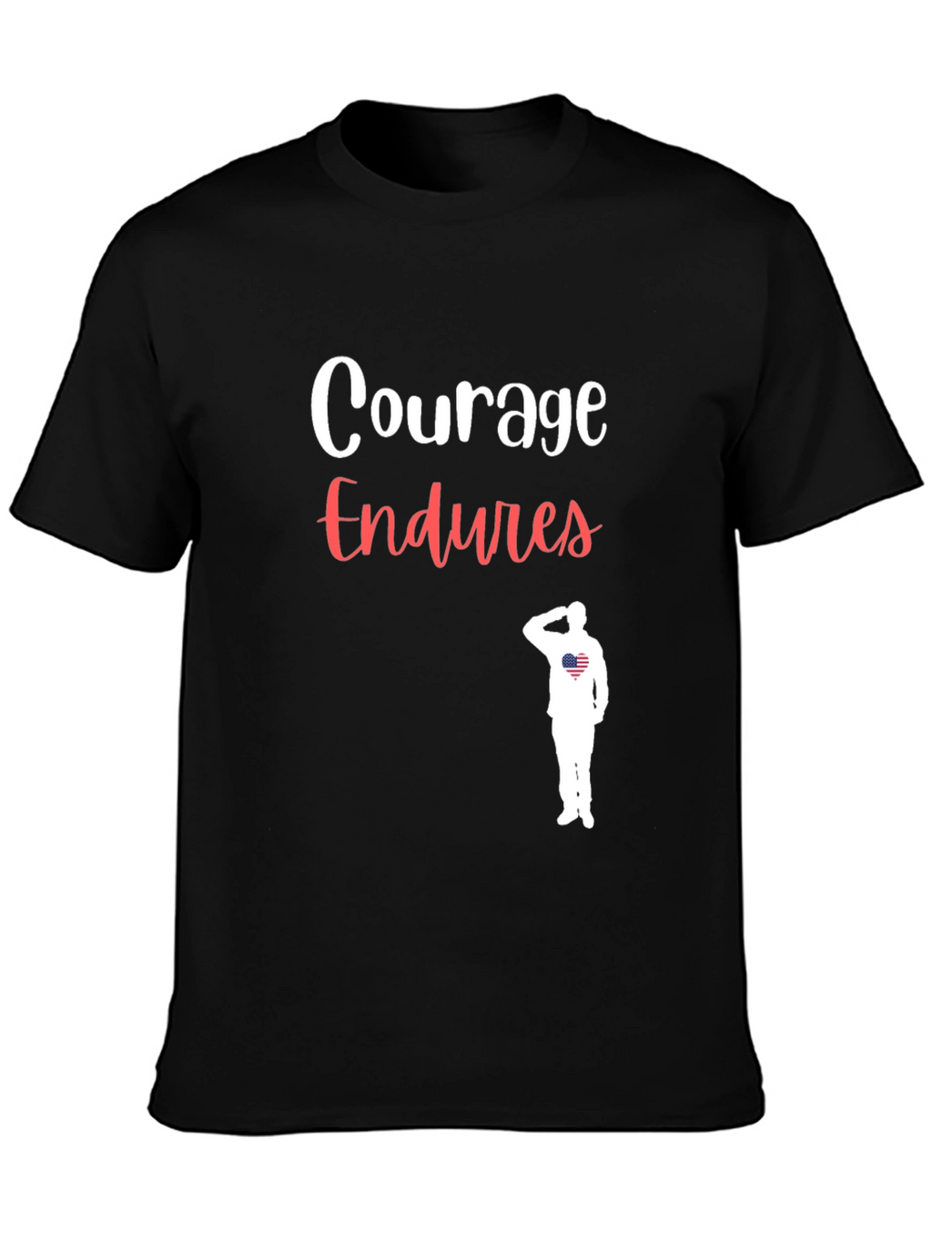 Courage Endures Patriotic T-Shirt