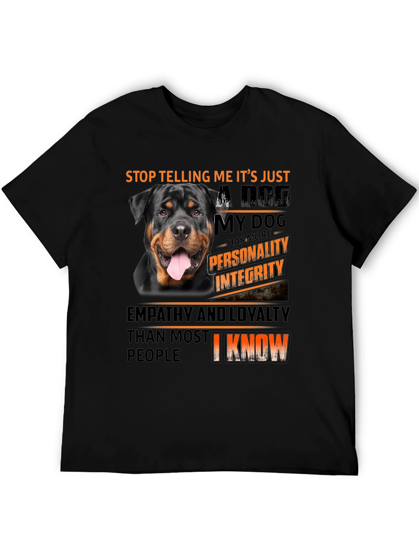 Dog Lover T-Shirt: Rottweiler with Personality & Integrity Design