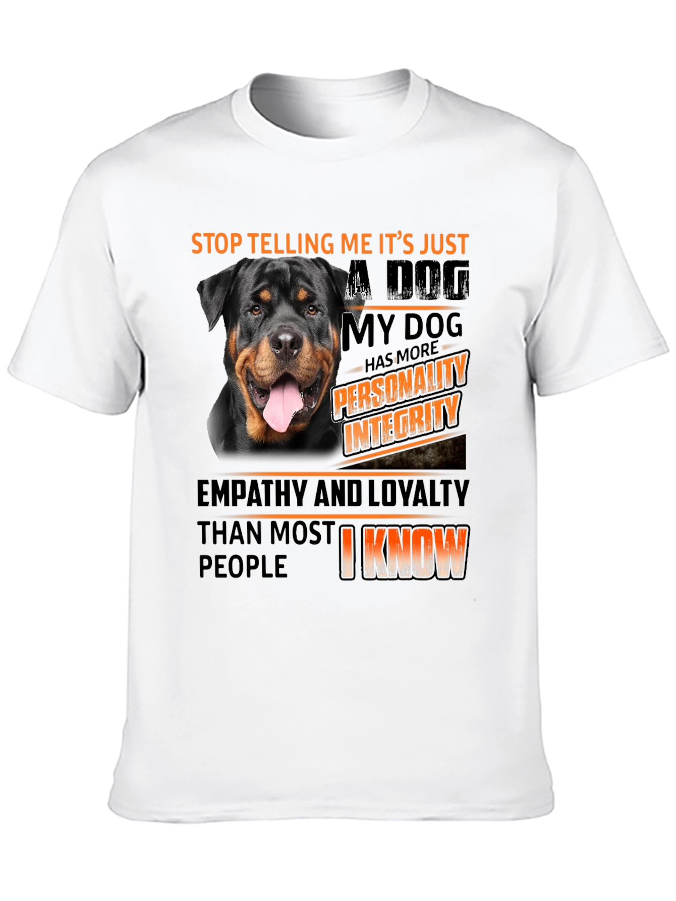 Dog Lover T-Shirt: Rottweiler with Personality & Integrity Design