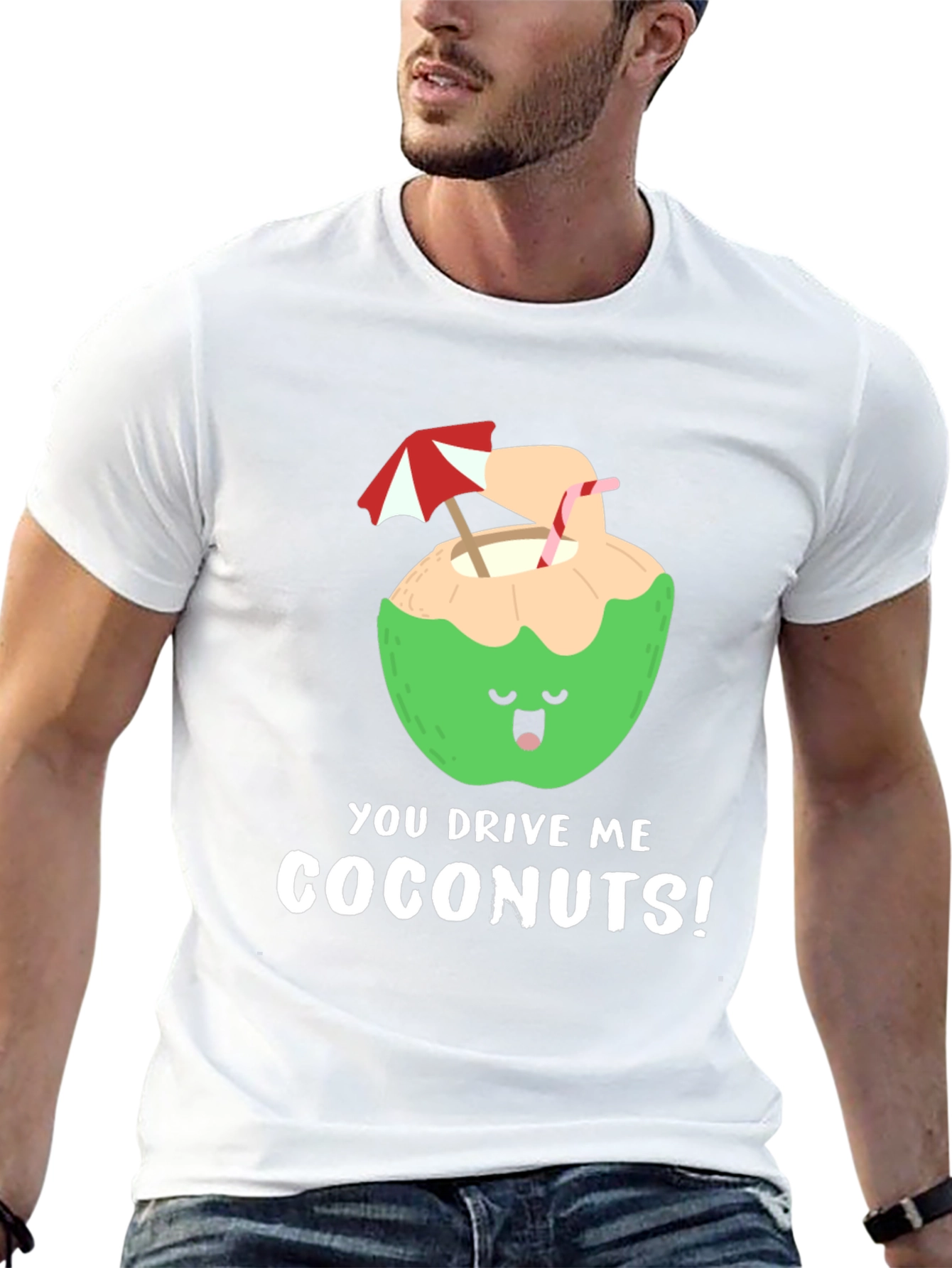 You Drive Me Coconuts! T-Shirt