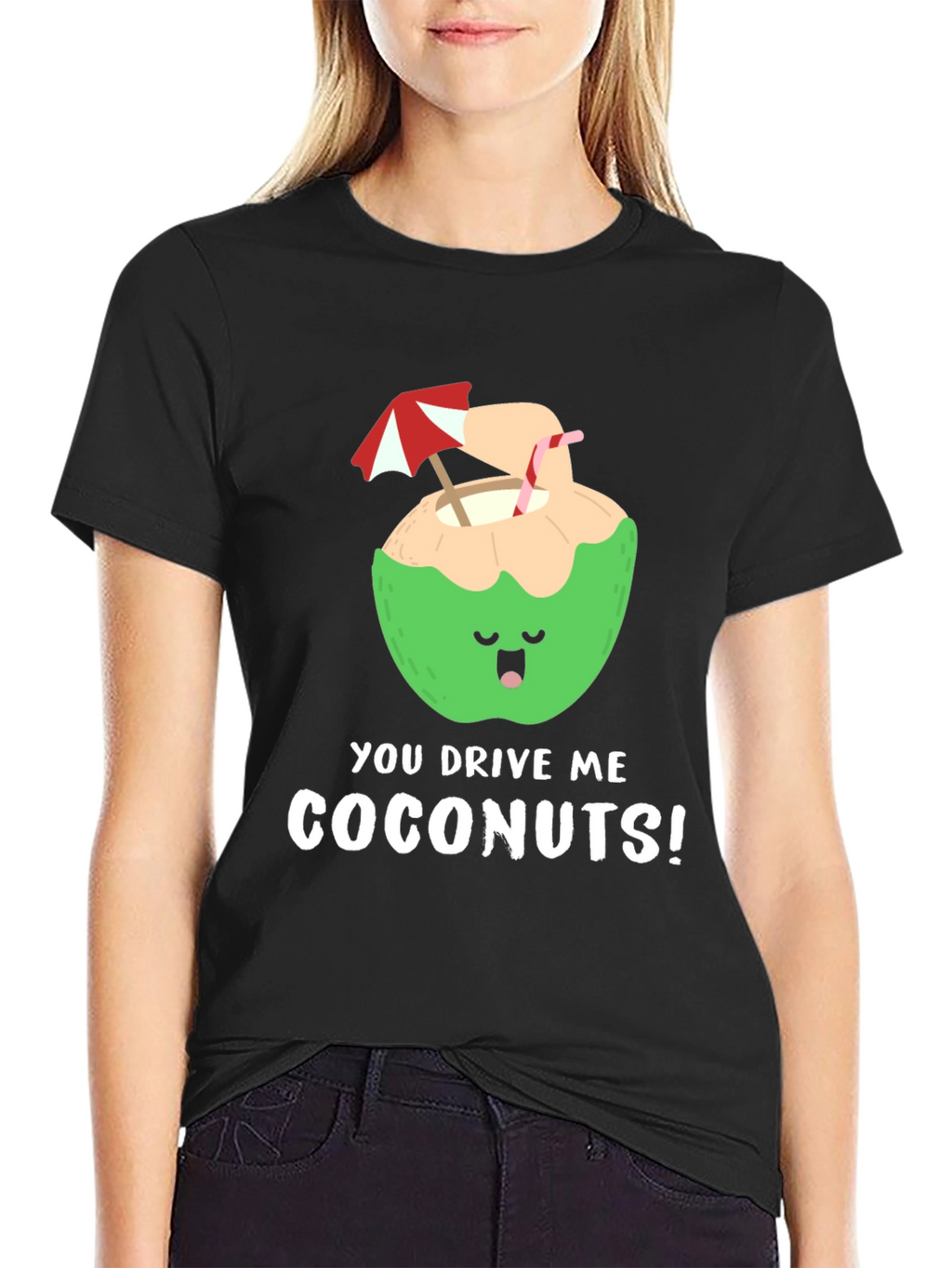You Drive Me Coconuts! T-Shirt