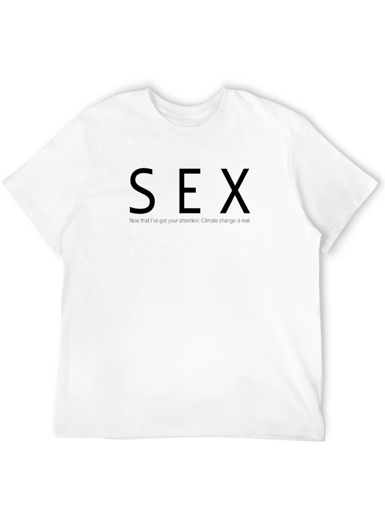 Provocative Climate Change Awareness T-Shirt
