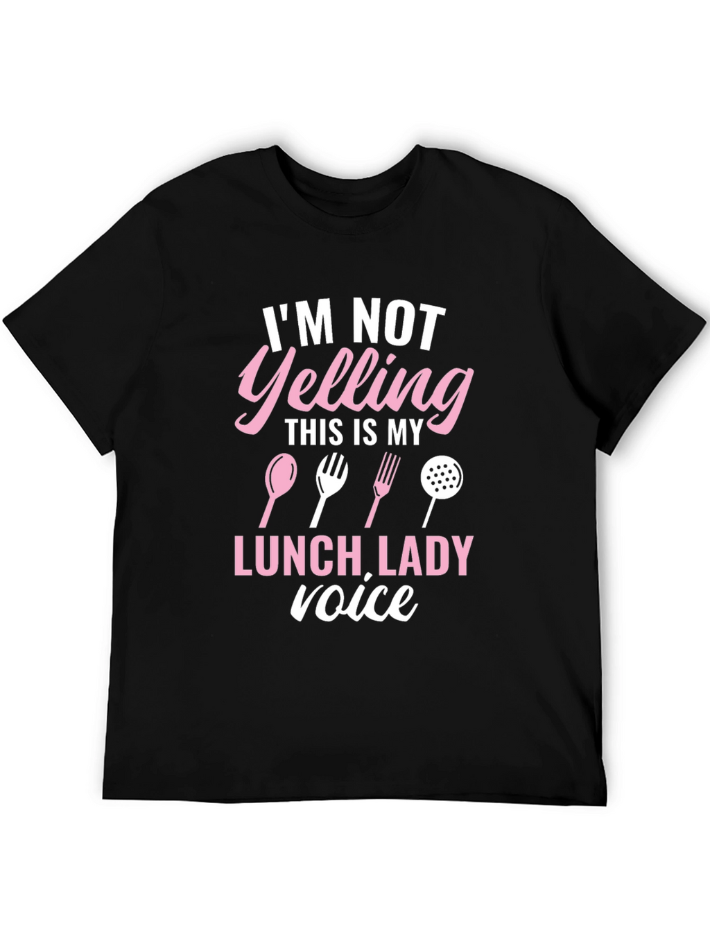 Lunch Lady Voice T-Shirt Funny Cook Apparel