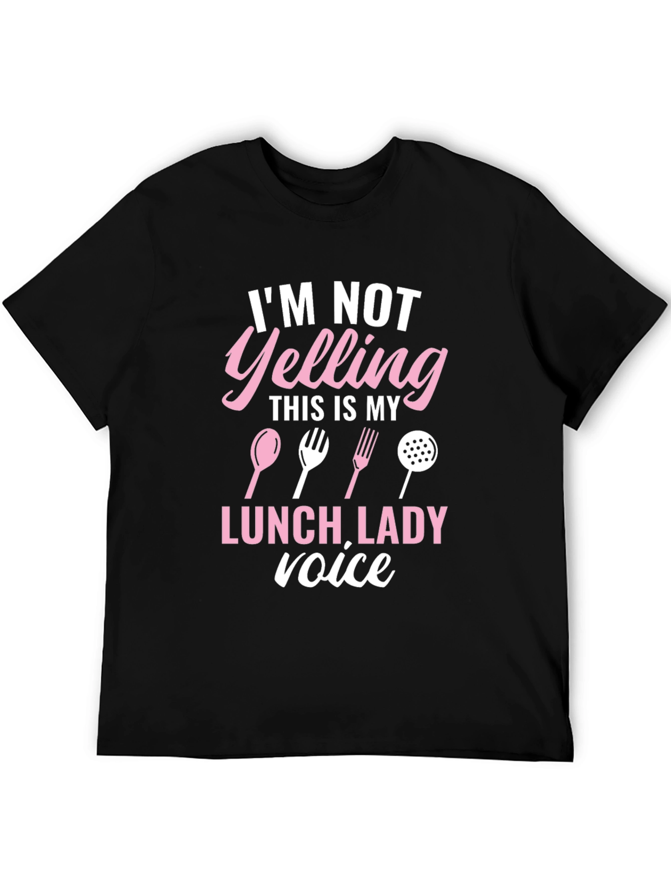Lunch Lady Voice T-Shirt Funny Cook Apparel