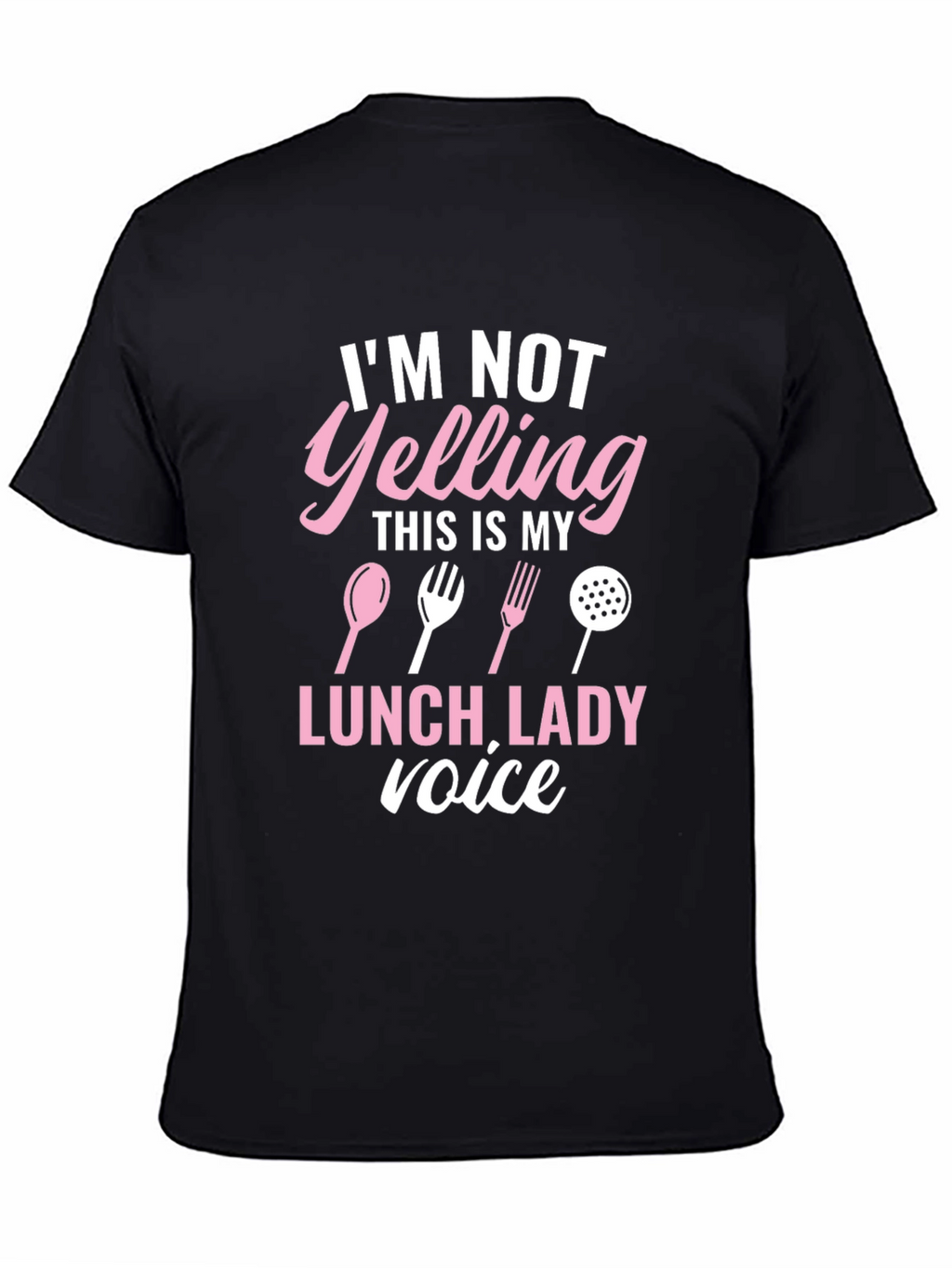 Lunch Lady Voice T-Shirt Funny Cook Apparel