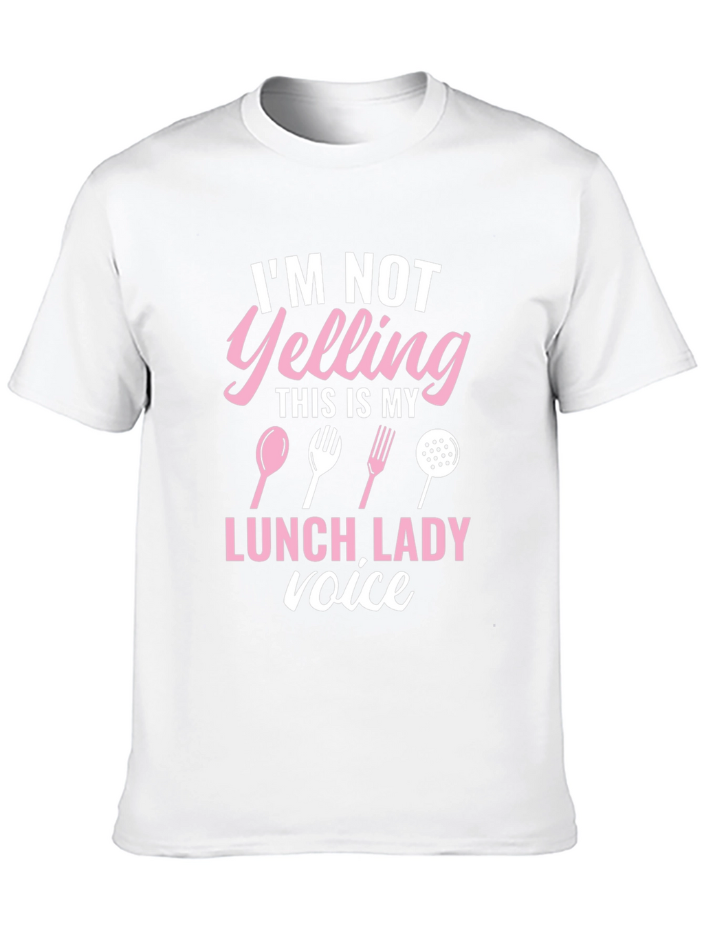 Lunch Lady Voice T-Shirt Funny Cook Apparel