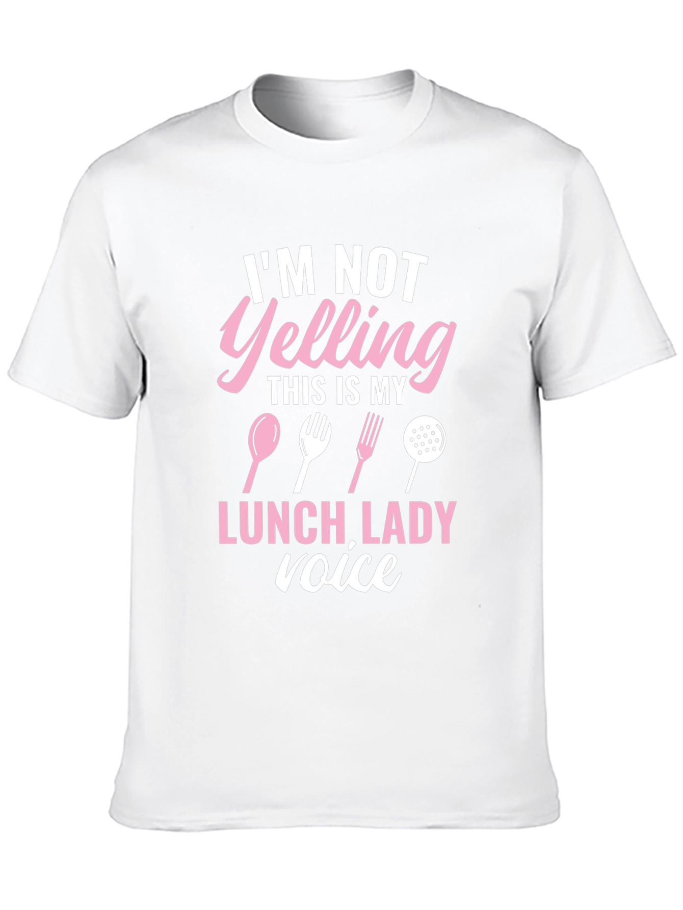 Lunch Lady Voice T-Shirt Funny Cook Apparel