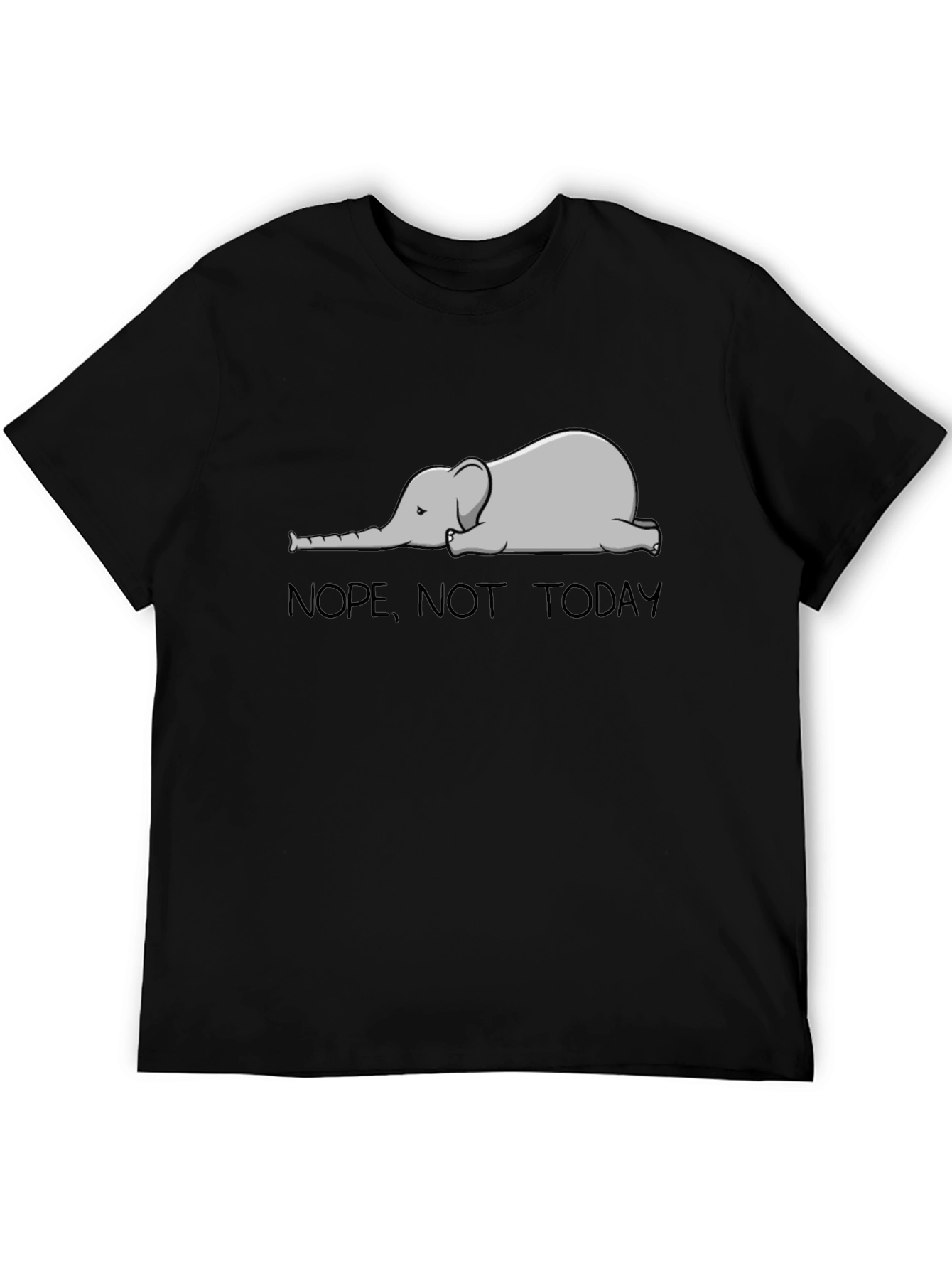 Nope Not Today Elephant Graphic T-Shirt