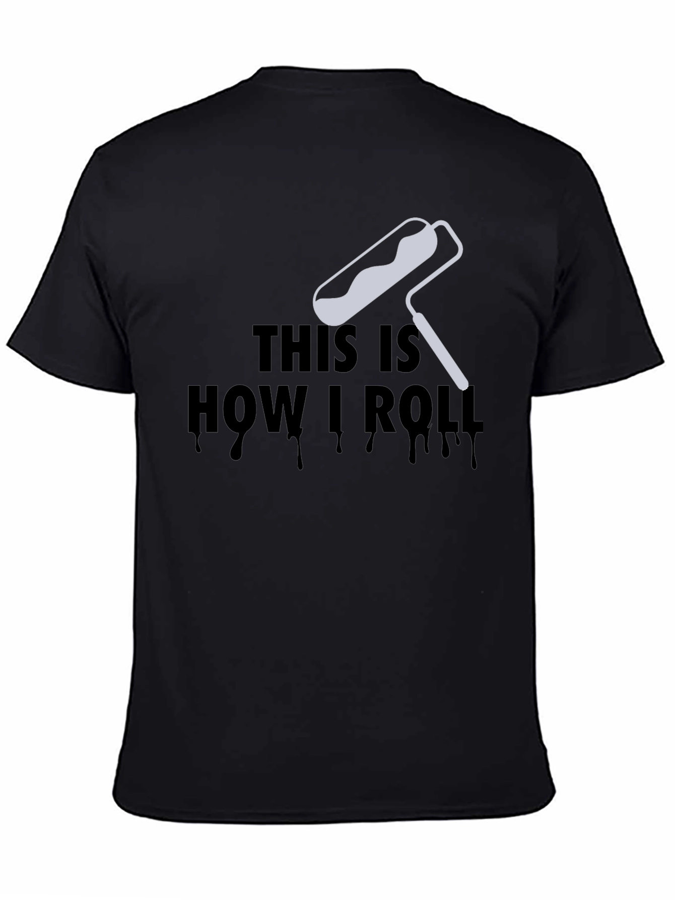 This Is How I Roll Graphic T-Shirt
