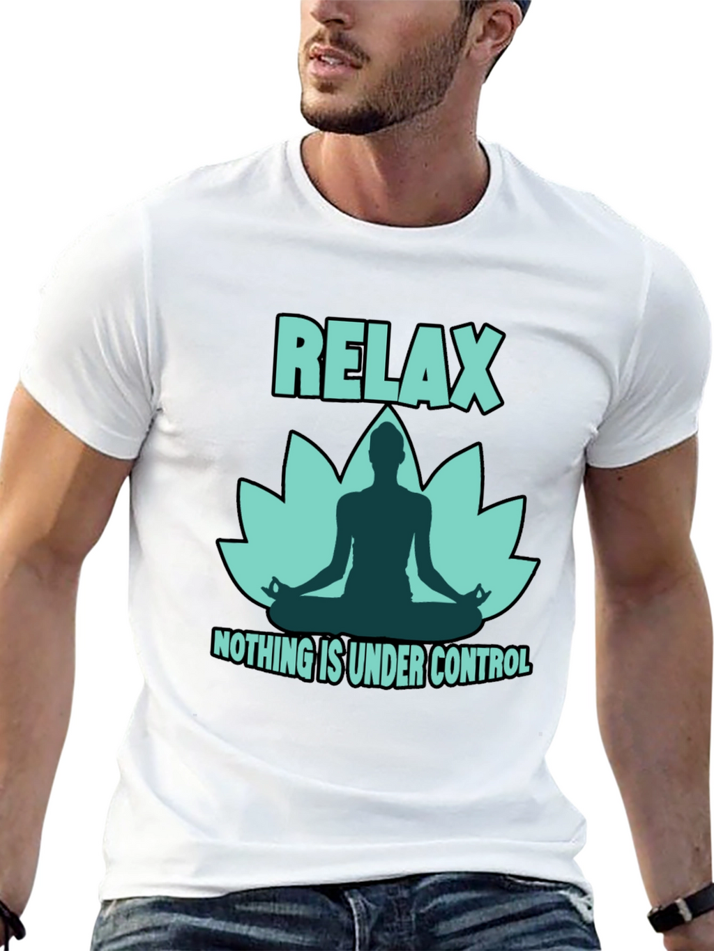 Relax Yoga Lotus T-Shirt - Nothing is Under Control