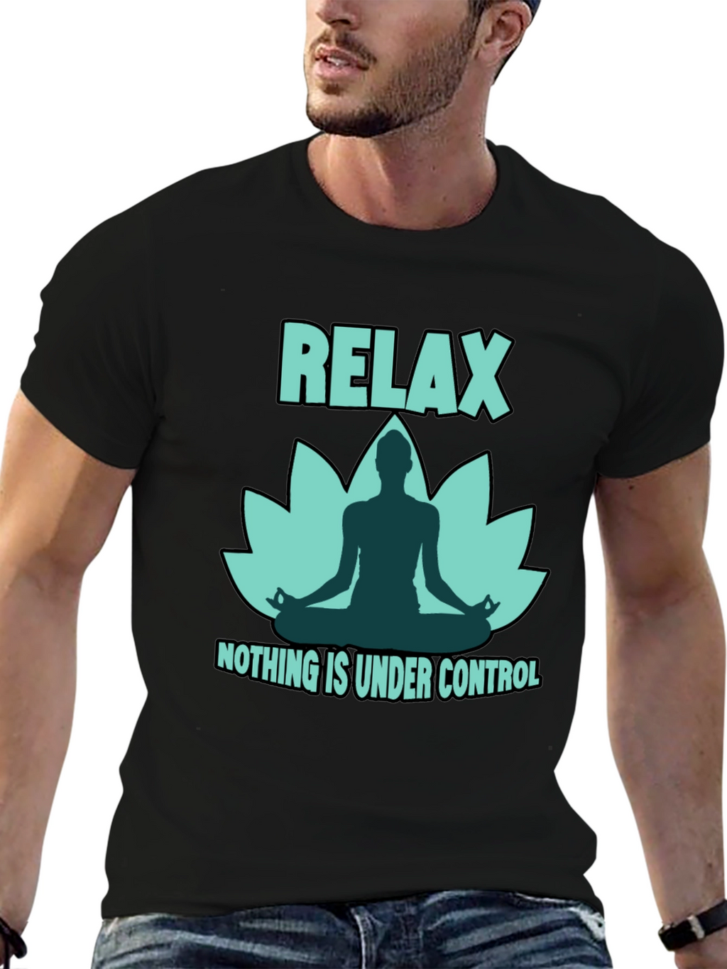 Relax Yoga Lotus T-Shirt - Nothing is Under Control