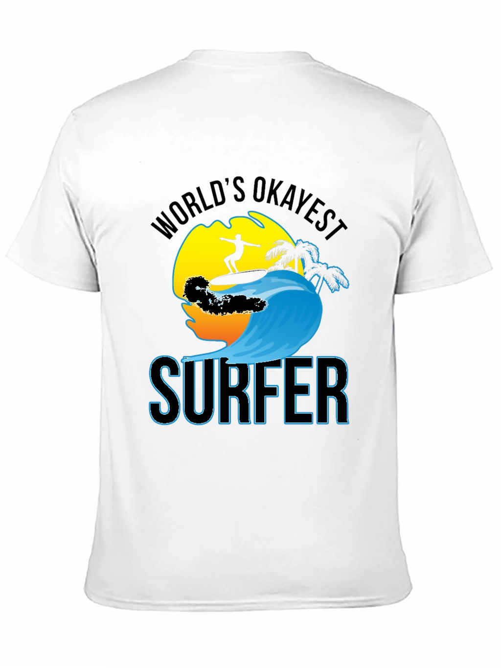 Worlds Okayest Surfer Black Cotton T-Shirt