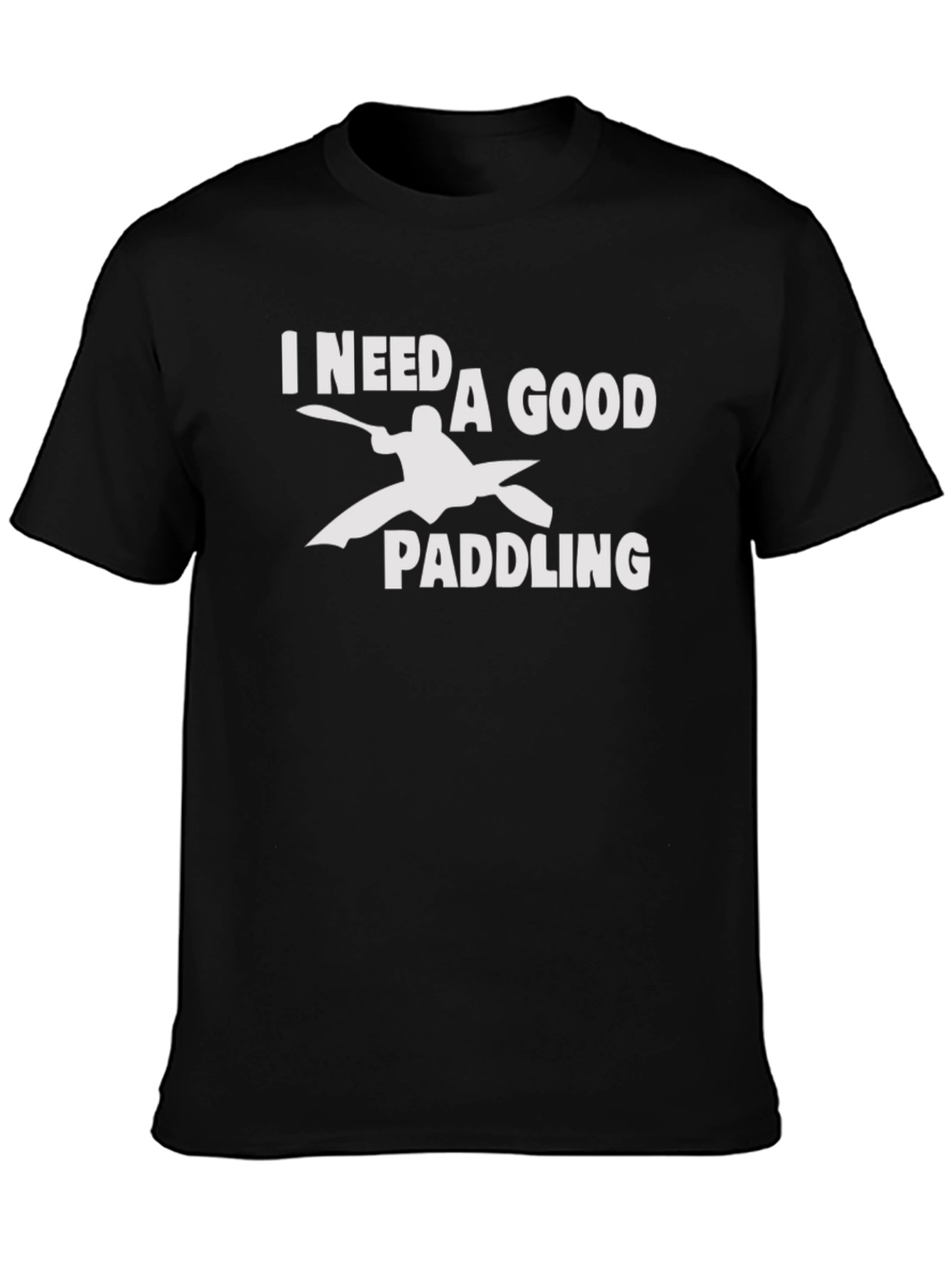 I Need a Good Paddling Kayak Graphic T-Shirt