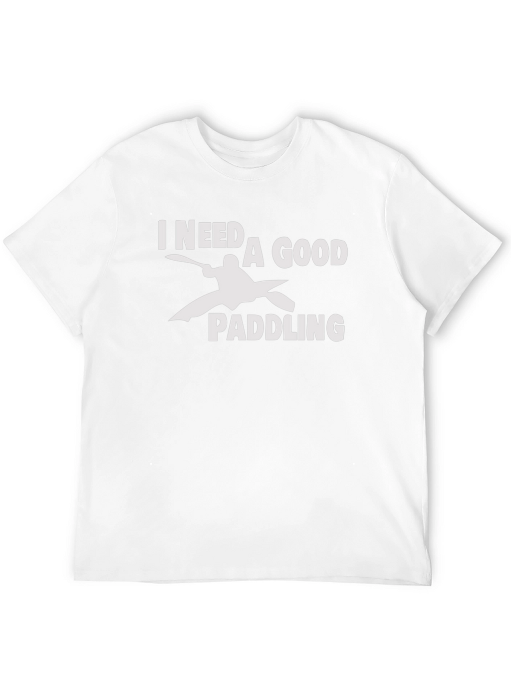 I Need a Good Paddling Kayak Graphic T-Shirt