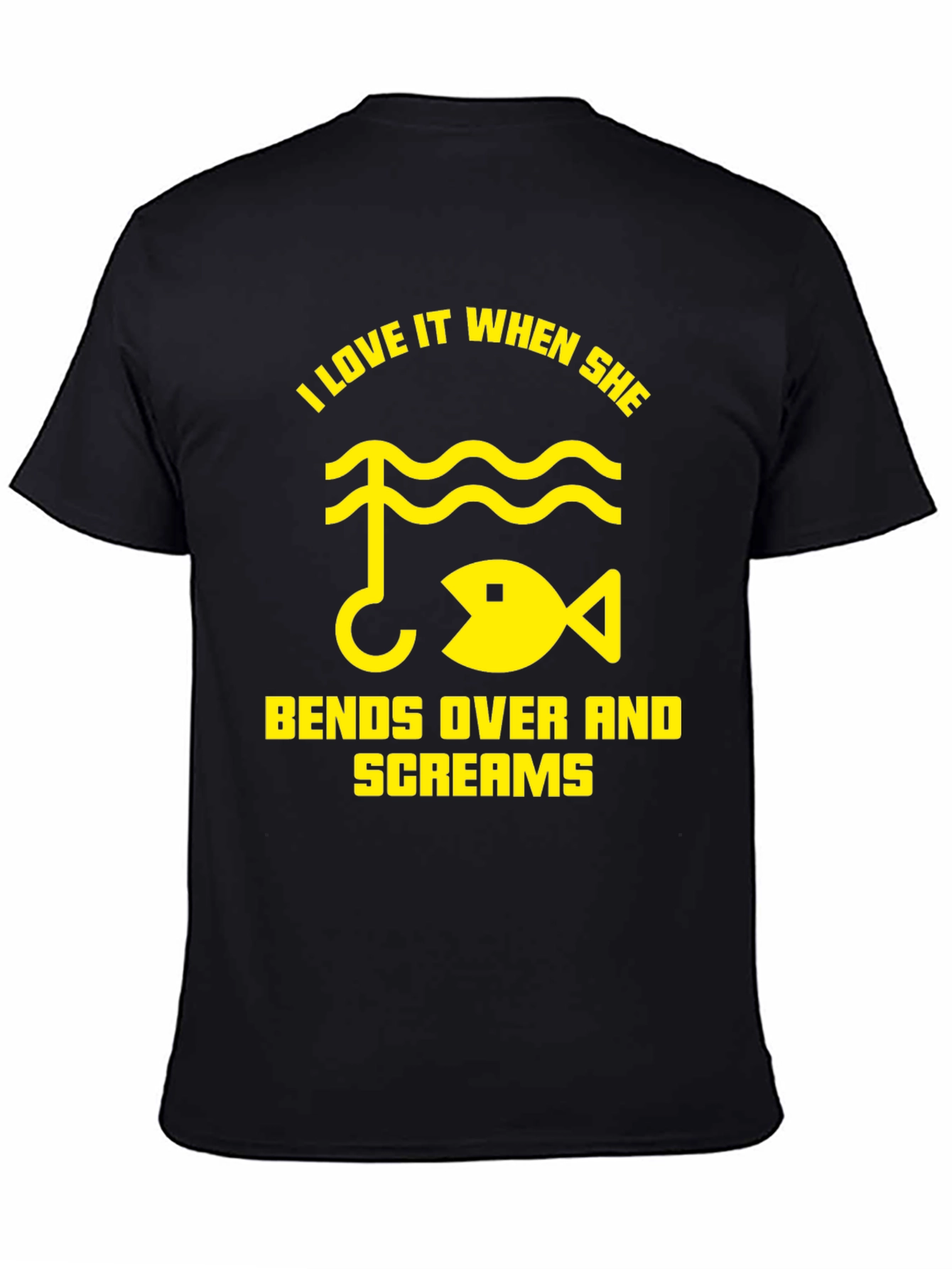 Funny Fishing T-Shirt - I Love It When She Bends Over