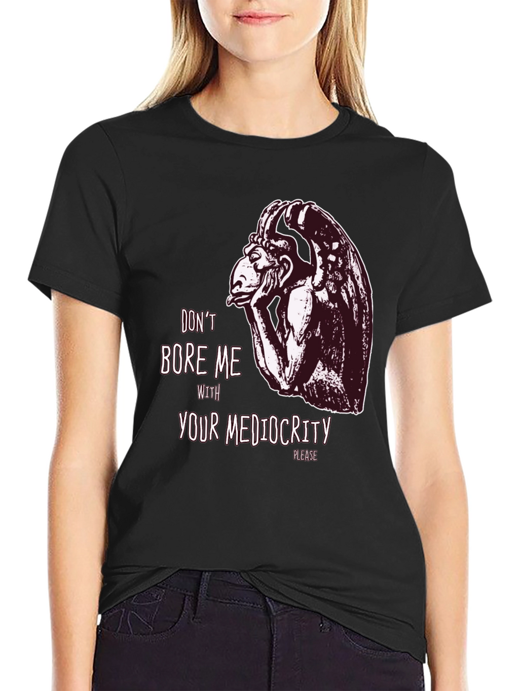 Dont Bore Me Gargoyle Graphic Tee