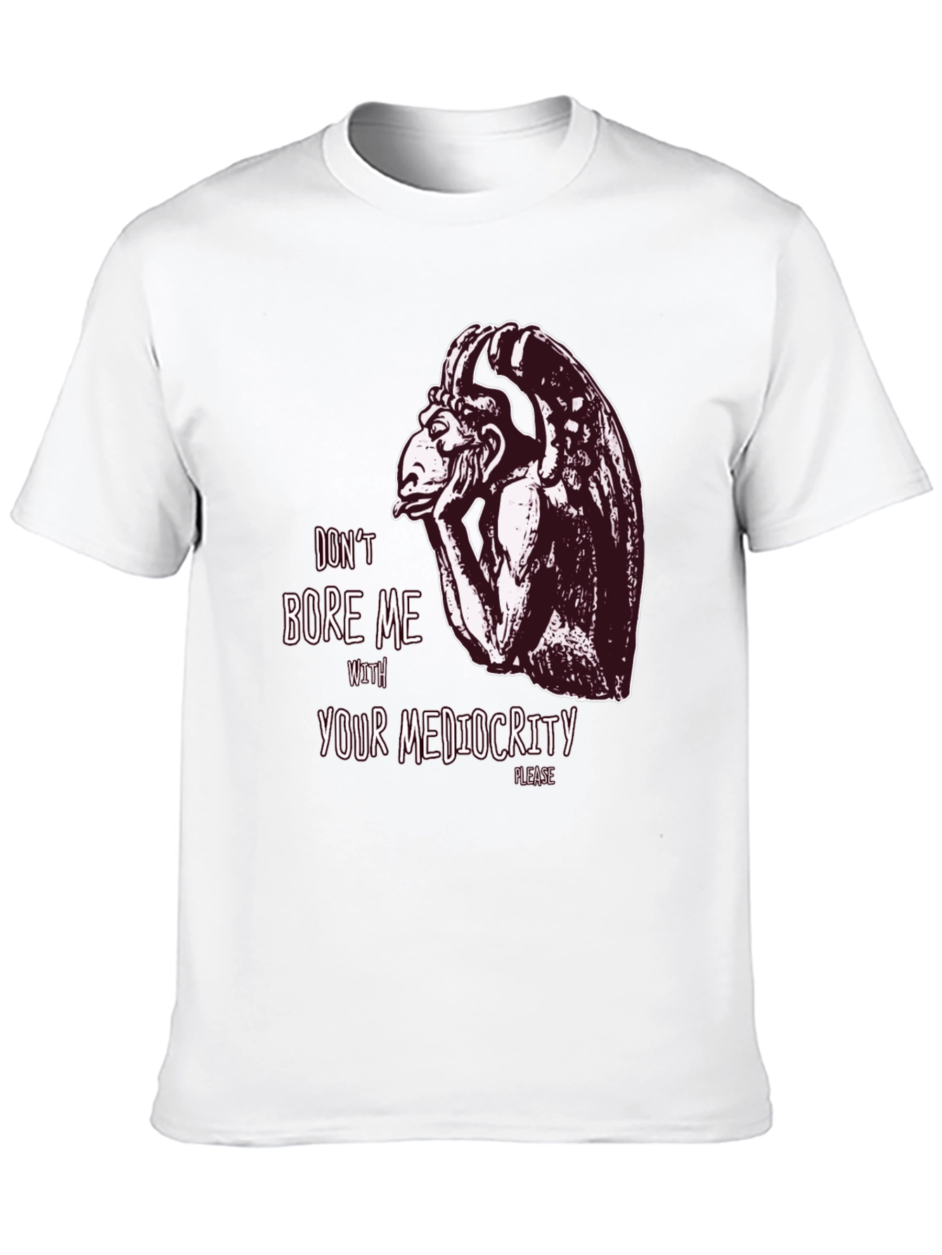 Dont Bore Me Gargoyle Graphic Tee