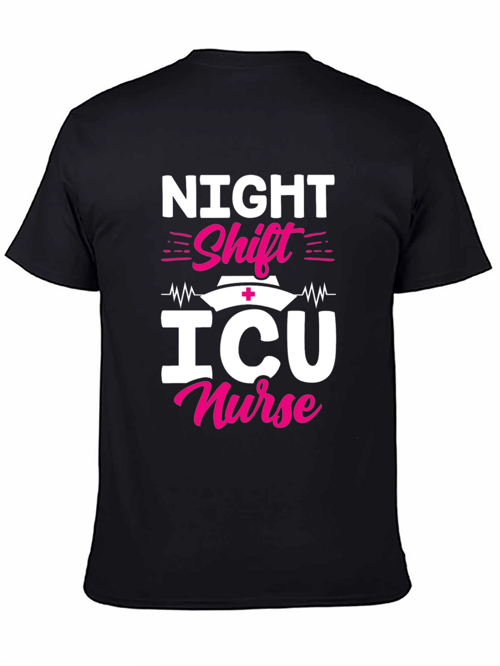 Night Shift ICU Nurse Graphic Tee