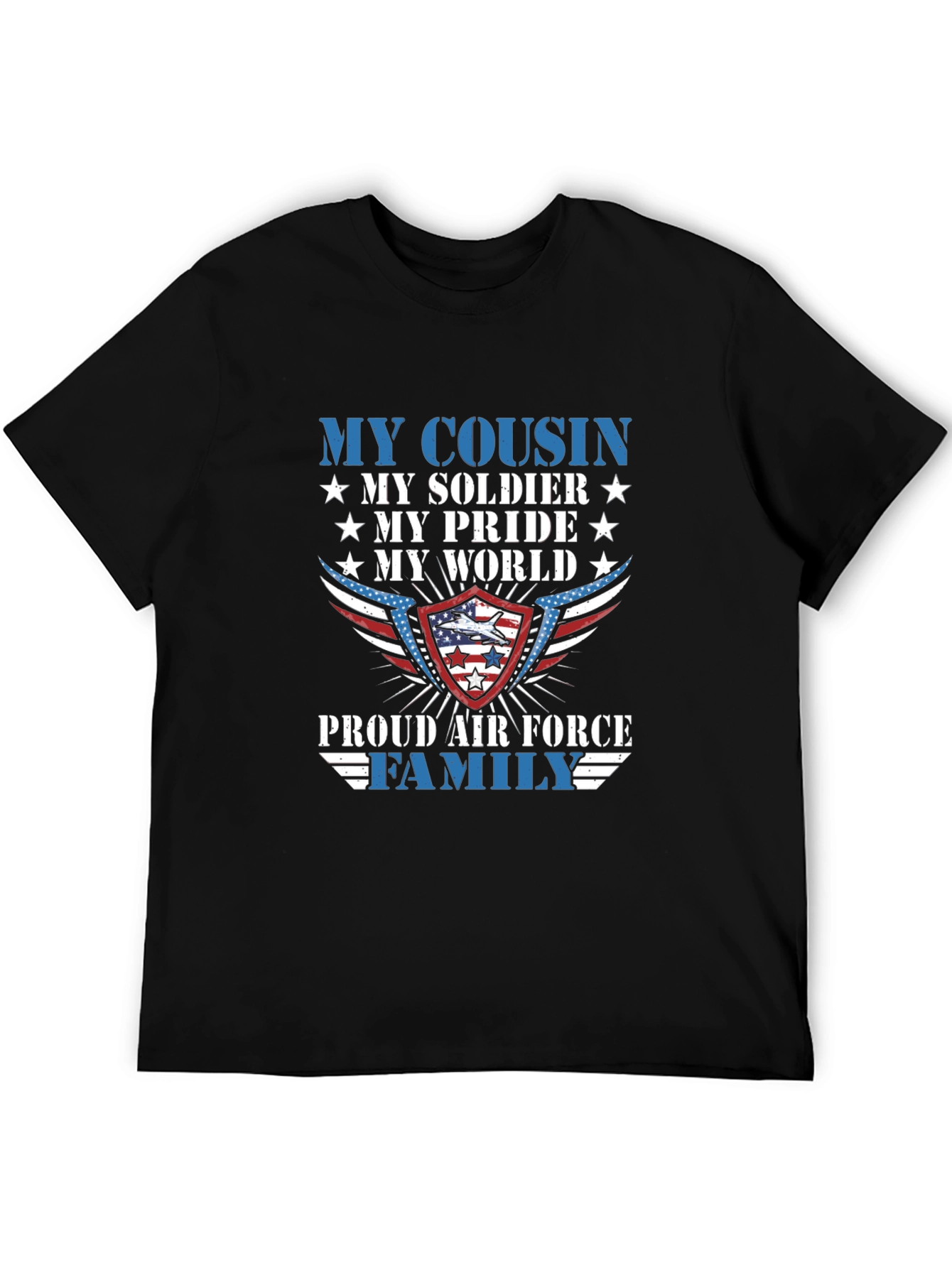 Proud Air Force Family T-Shirt - Military Cousin Apparel