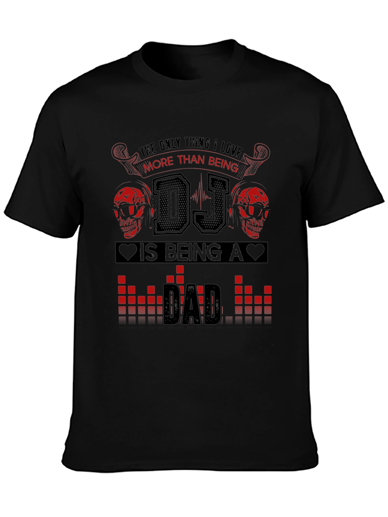 DJ Dad Graphic T-Shirt - Music Lover Fathers Day Gift