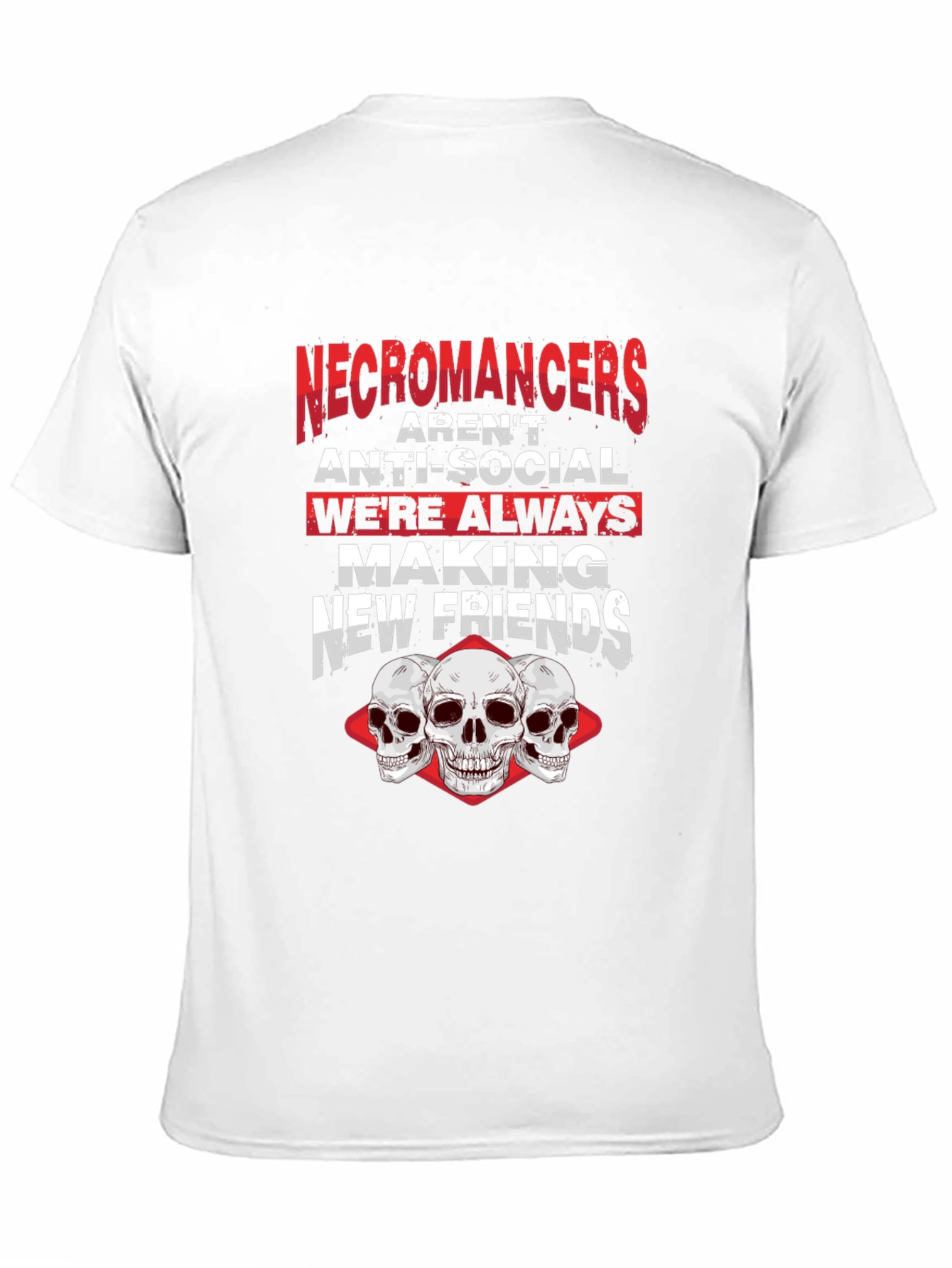 Necromancers Making New Friends T-Shirt