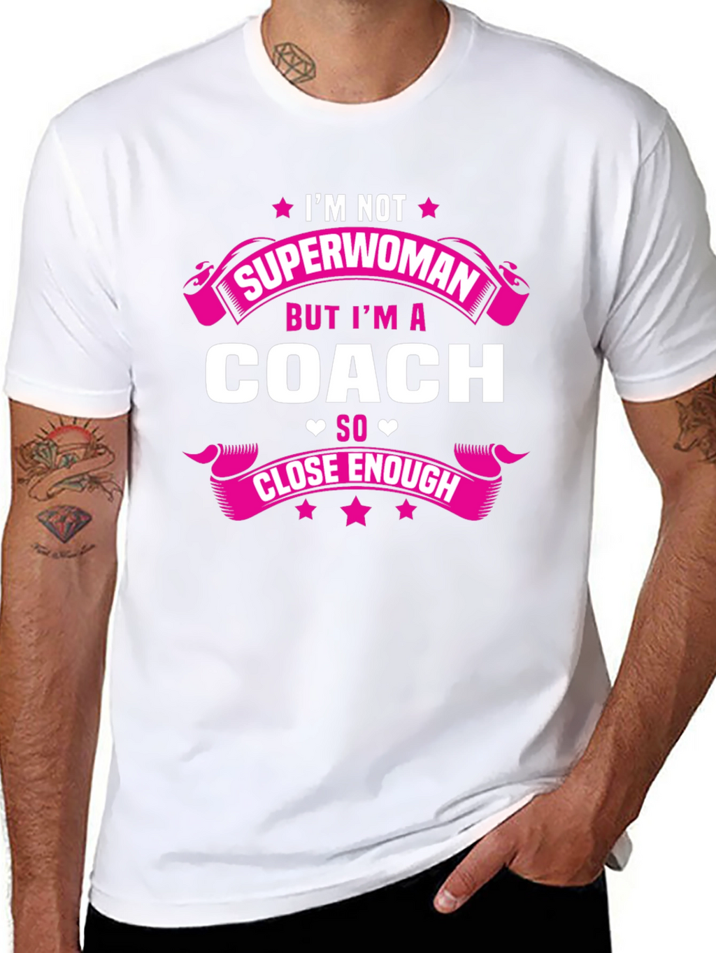 Im Not Superwoman But Im a Coach T-Shirt