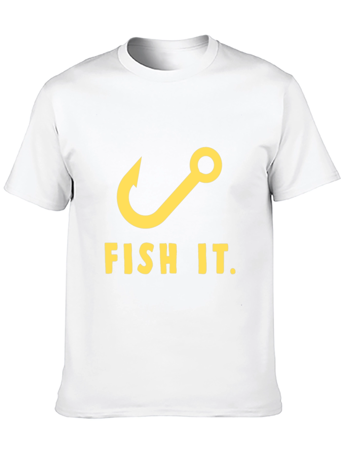 Fish It T-Shirt - Fishing Hook Graphic Tee