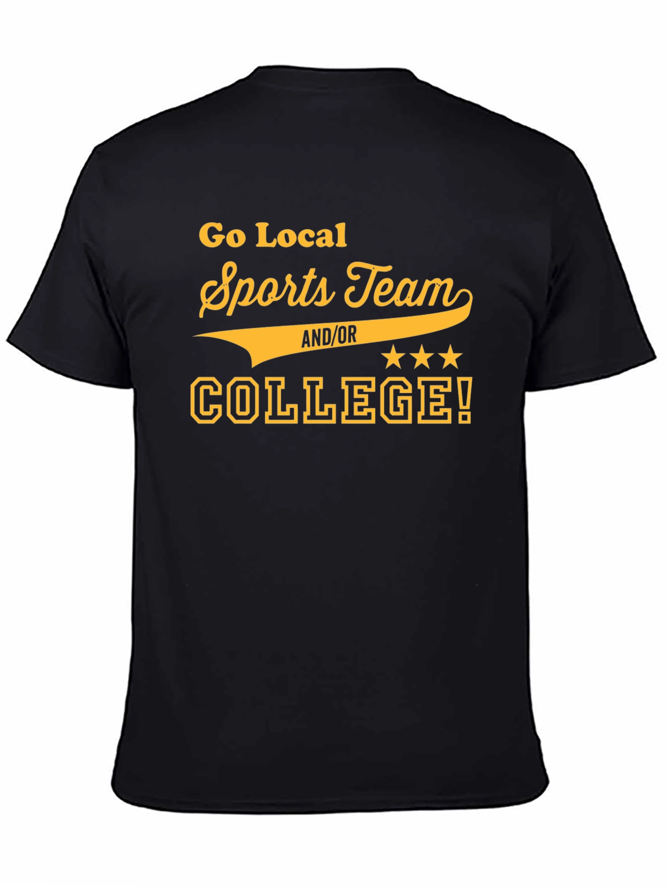 Go Local Sports Team/College T-Shirt - Black Cotton Tee