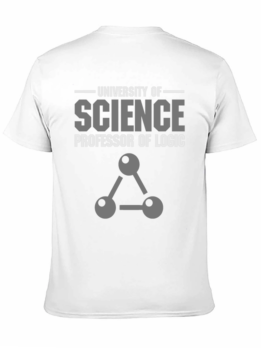 University of Science Professor of Logic T-Shirt