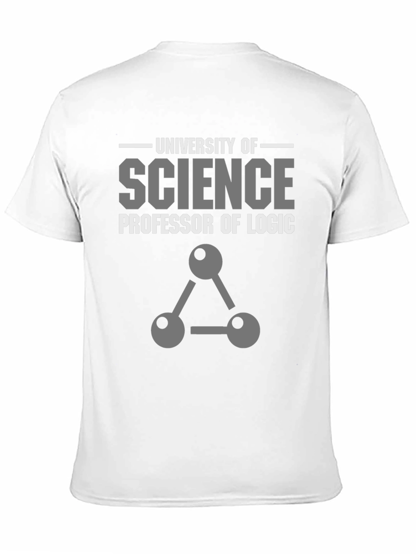 University of Science Professor of Logic T-Shirt