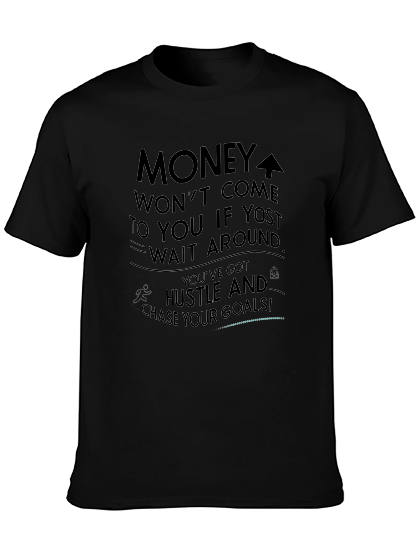 Motivational Black Graphic T-Shirt - Hustle & Goals