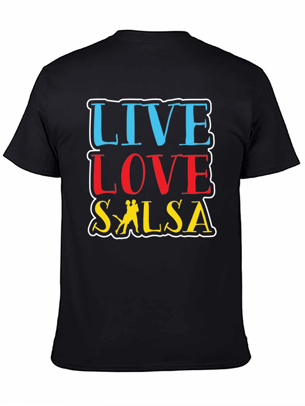 Live Love Salsa T-Shirt - Dance Lovers Apparel