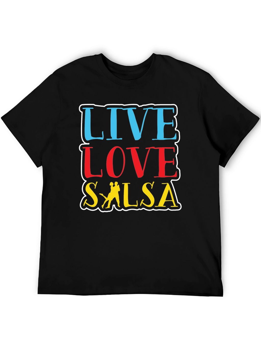 Live Love Salsa T-Shirt - Dance Lovers Apparel