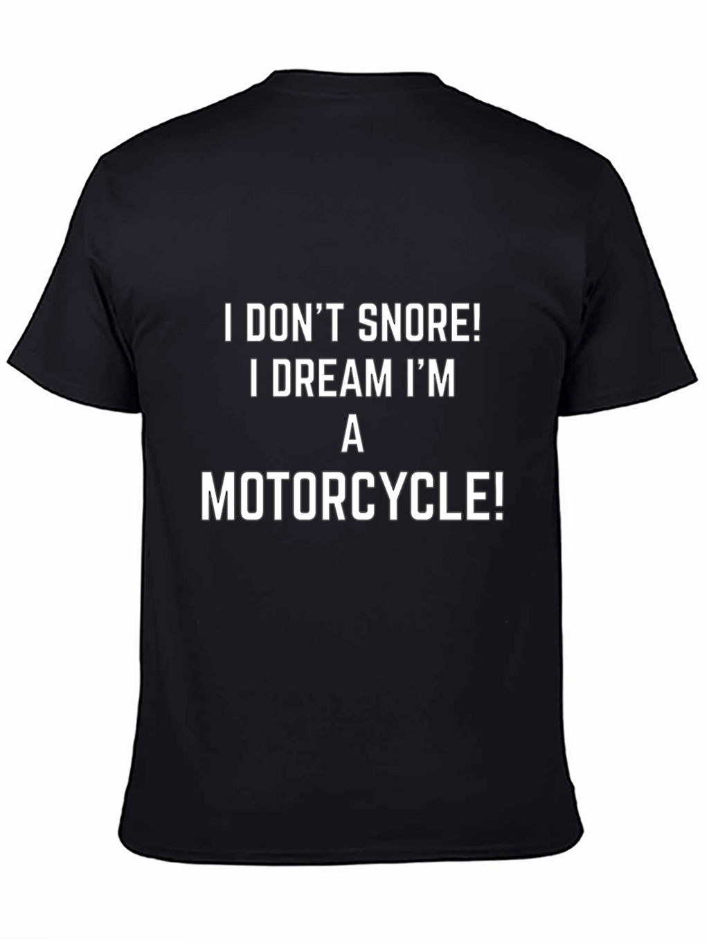 Funny Motorcycle Dreamer T-Shirt
