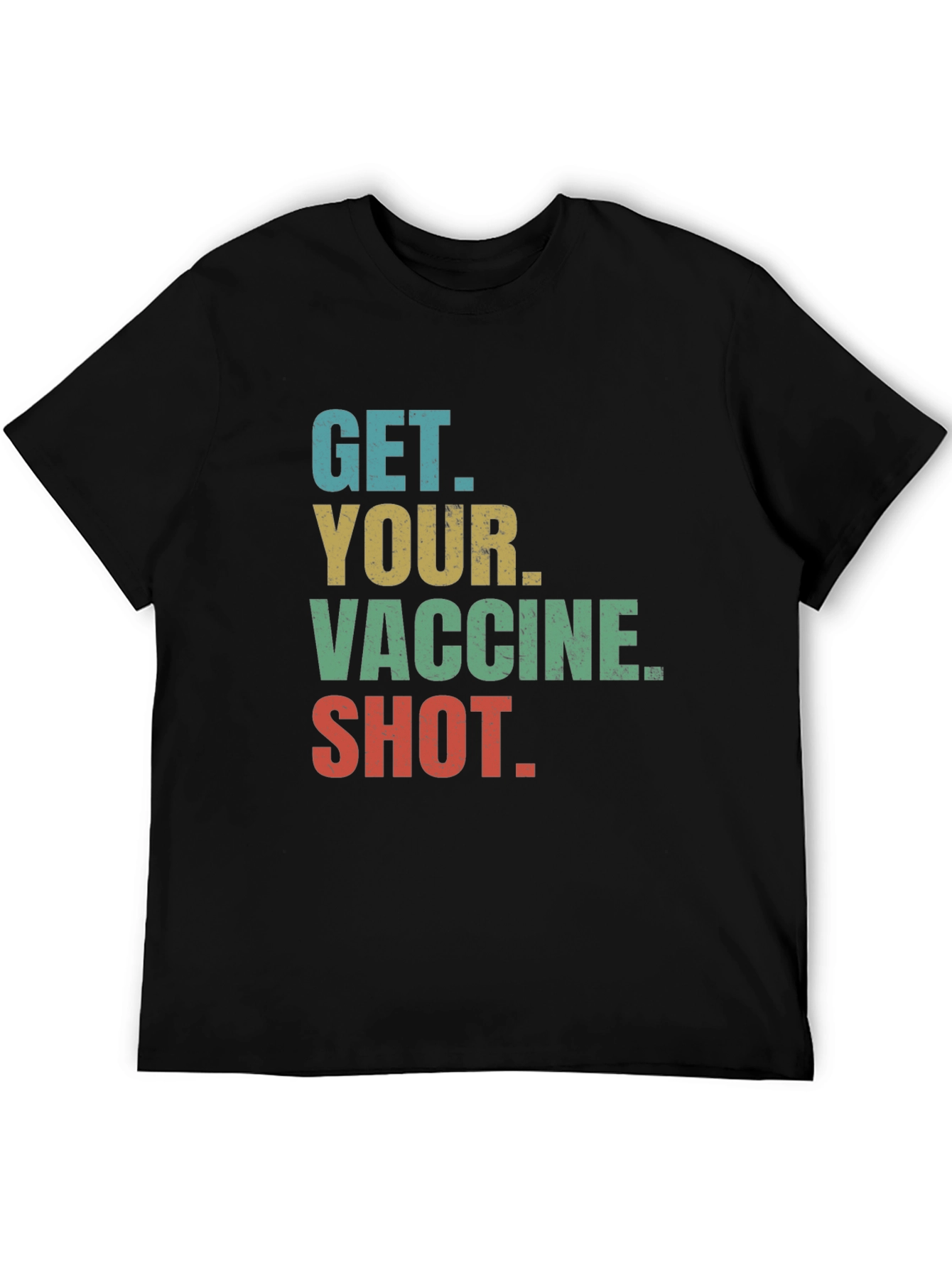Get Your Vaccine Shot Tee
